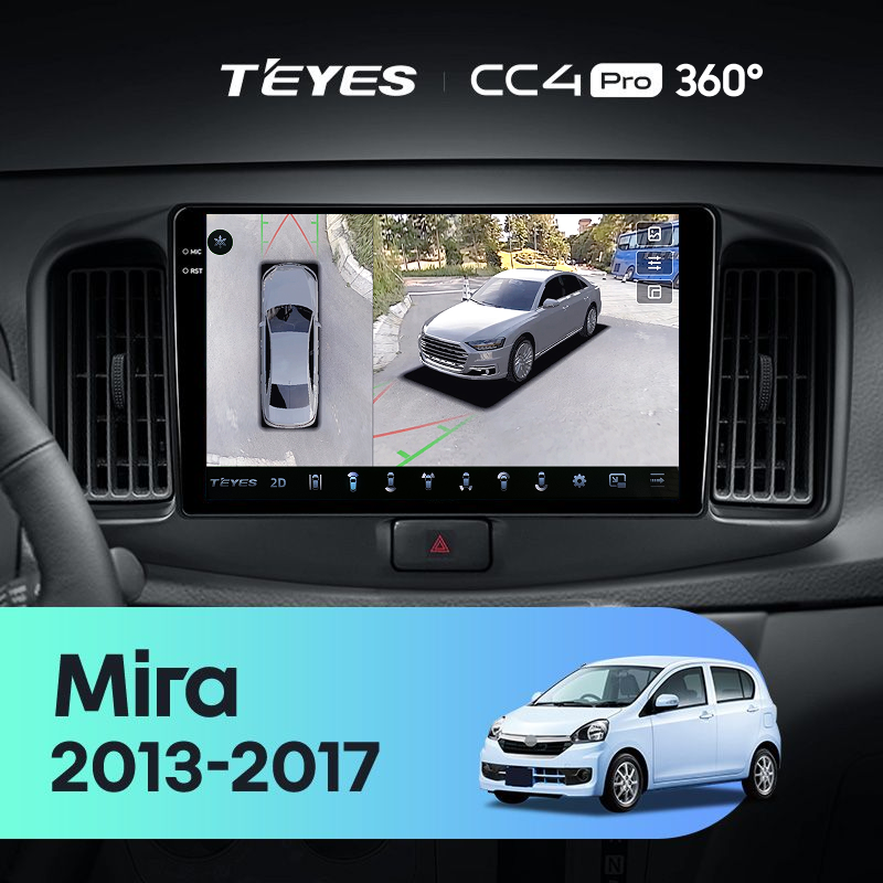 Штатная магнитола Teyes CC4 Pro 360 12/256 Daihatsu Mira eS (2013-2017)
