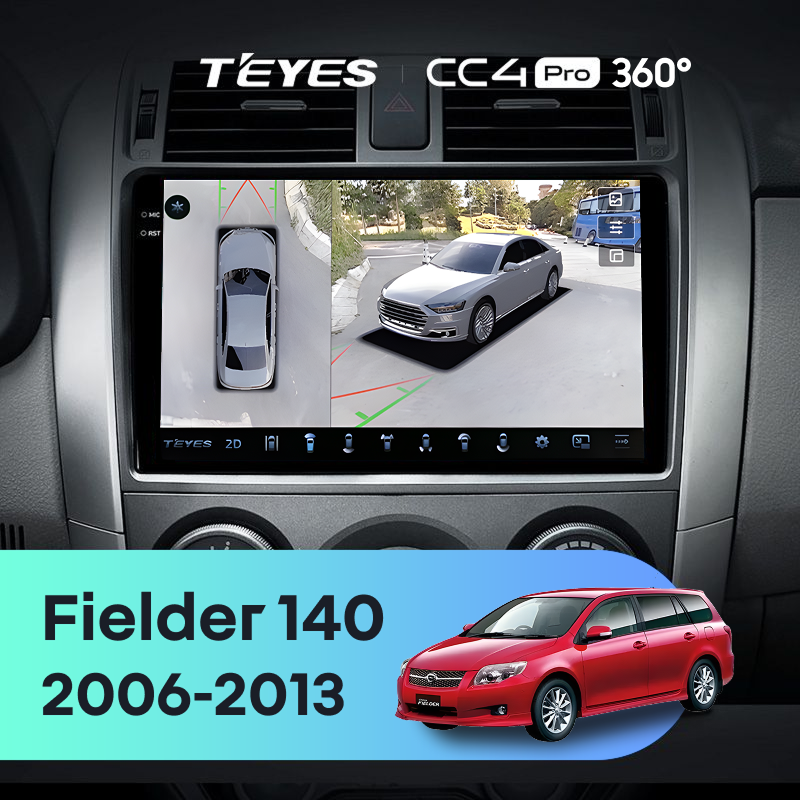 Штатная магнитола Teyes CC4 Pro 360 12/256 Toyota Corolla Fielder 140 (2006-2013) Тип-B