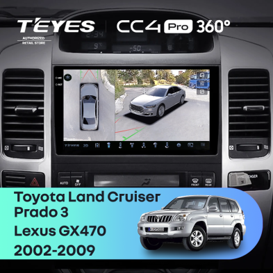 Штатная магнитола Teyes CC4 Pro 360 8/128 Lexus GX470 (2002-2009) F1 Тип-B